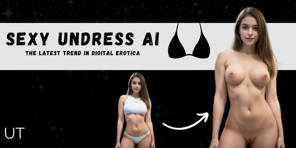 Sexy Undress AI