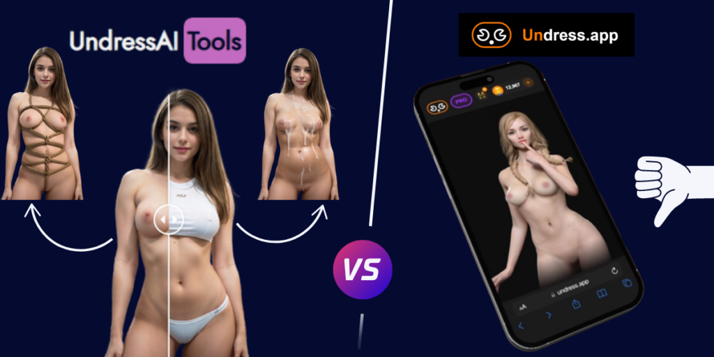 Undress-app vs Undressai.tools